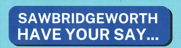 Sawbridgeworth Town Action Plan - Have Your Say - Drop In Session