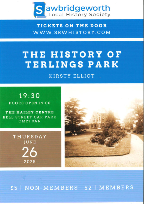 The History of Terlings Park June 26 June 2025